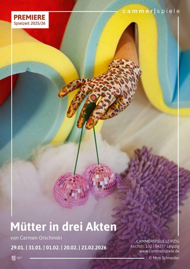 Mütter in drei Akten, Infoposter Cammerspiele Leipzig